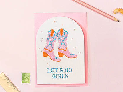 Let's Go Girls Greeting Card