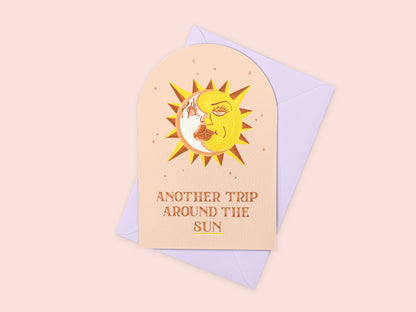 Another Trip Around the Sun Greeting Card