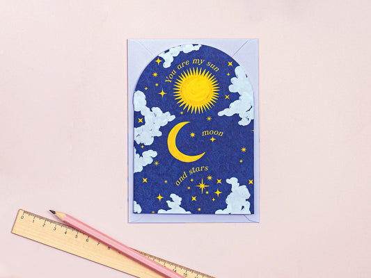 You Are My Sun, Moon and Stars Greeting Card